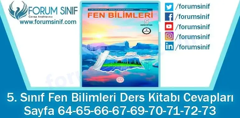 5. Sınıf Fen Bilimleri Ders Kitabı Sayfa 64-65-66-67-69-70-71-72-73. Cevapları MEB Yayınları 5. Sınıf Fen Bilimleri Ders Kitabı Sayfa 64-65-66-67-69-70-71-72-73. Cevapları MEB Yayınları