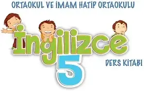 5. Sınıf İngilizce Ders Kitabı Cevapları MEB Yayınları 2021 5. Sınıf İngilizce Ders Kitabı Cevapları MEB Yayınları 2021