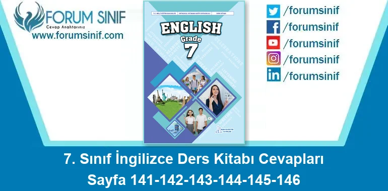 7. Sınıf İngilizce Ders Kitabı 141-142-143-144-145-146. Sayfa Cevapları Bilim ve Kültür Yayınları