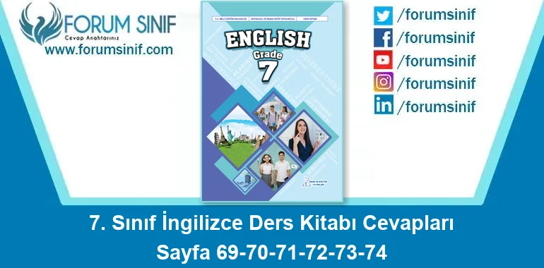 7. Sınıf İngilizce Ders Kitabı 69-70-71-72-73-74. Sayfa Cevapları Bilim ve Kültür Yayınları 7. Sınıf İngilizce Ders Kitabı 69-70-71-72-73-74. Sayfa Cevapları Bilim ve Kültür Yayınları