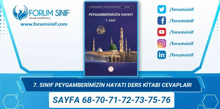 7. Sınıf Peygamberimizin Hayatı Ders Kitabı Sayfa 68-70-71-72-73-75-76 Cevapları MEB Yayınları