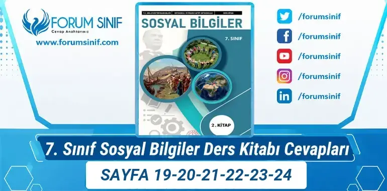 7. Sınıf Sosyal Bilgiler Ders Kitabı Sayfa 19-20-21-22-23-24 Cevapları 2. KİTAP 7. Sınıf Sosyal Bilgiler Ders Kitabı Sayfa 19-20-21-22-23-24 Cevapları 2. KİTAP