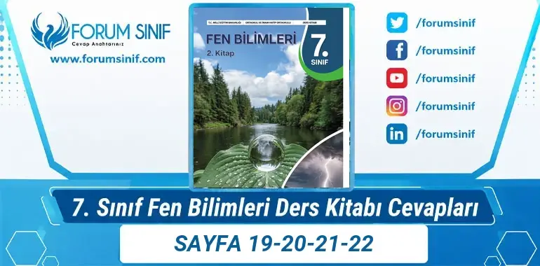 7. Sınıf Fen Bilimleri Ders Kitabı Sayfa 19-20-21-22 Cevapları 2. KİTAP 7. Sınıf Fen Bilimleri Ders Kitabı Sayfa 19-20-21-22 Cevapları 2. KİTAP