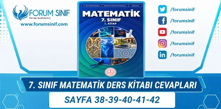 7. Sınıf Matematik Ders Kitabı Sayfa 38-39-40-41-42 Cevapları 2. KİTAP 7. Sınıf Matematik Ders Kitabı Sayfa 38-39-40-41-42 Cevapları 2. KİTAP