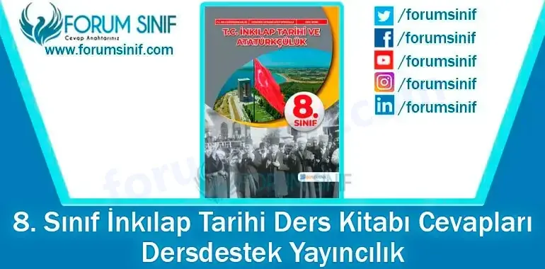 8. Sınıf İnkılap Tarihi Ders Kitabı Cevapları Dersdestek Yayınları