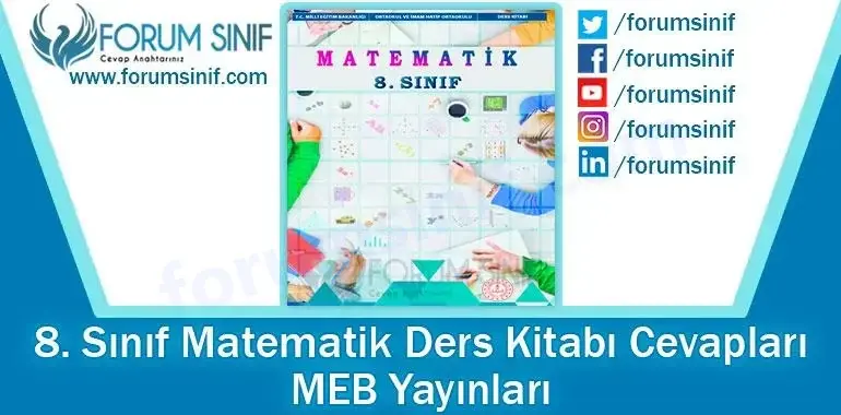 8. Sınıf Matematik Ders Kitabı Cevapları MEB Yayınları 8. Sınıf Matematik Ders Kitabı Cevapları MEB Yayınları