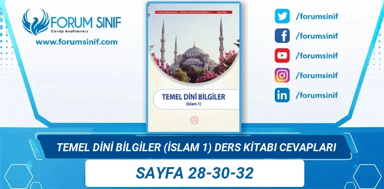 Temel Dini Bilgiler (İslam 1) Ders Kitabı Sayfa 28-30-32 Cevapları MEB Yayınları Temel Dini Bilgiler (İslam 1) Ders Kitabı Sayfa 28-30-32 Cevapları MEB Yayınları