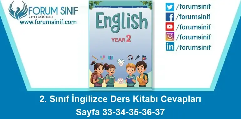 2. Sınıf İngilizce Ders Kitabı Sayfa 33-34-35-36-37 Cevapları