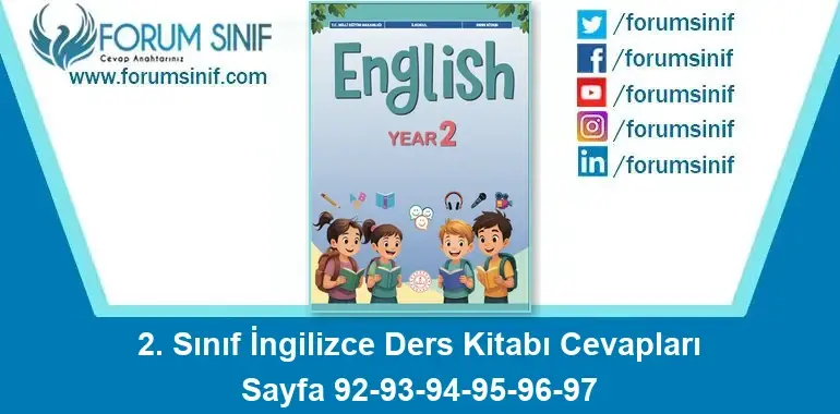 2. Sınıf İngilizce Ders Kitabı Sayfa 92-93-94-95-96-97 Cevapları 2. Sınıf İngilizce Ders Kitabı Sayfa 92-93-94-95-96-97 Cevapları